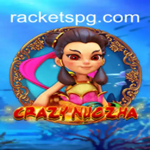 Exploring the World of CrazyNuoZha with RACKET PG