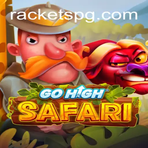 Exploring GoHighSafari and RACKET PG: A Thrilling Gameplay Experience