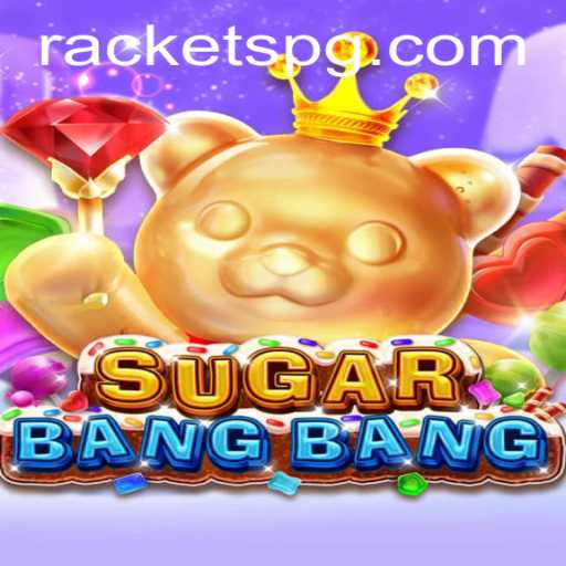 Exploring SUGARBANGBANG: The Ultimate Gaming Phenomenon