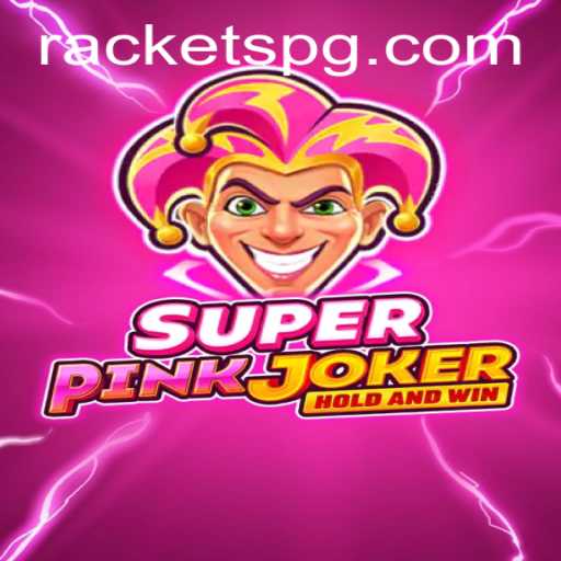 Exploring the Thrilling World of SuperPinkJoker and the Exciting RACKET PG
