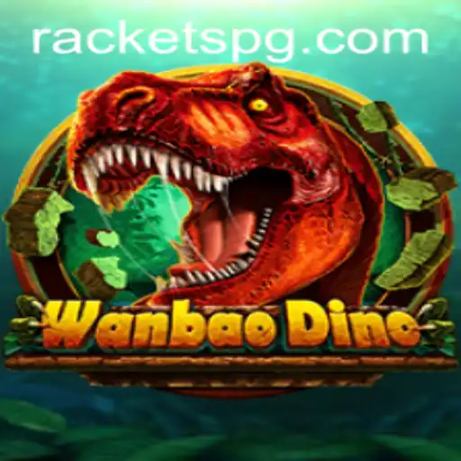 WanBaoDino: Unveiling the Ancient Mystery in a Modern World with RACKET PG